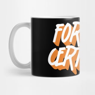 Forklift Certified Meme Mug